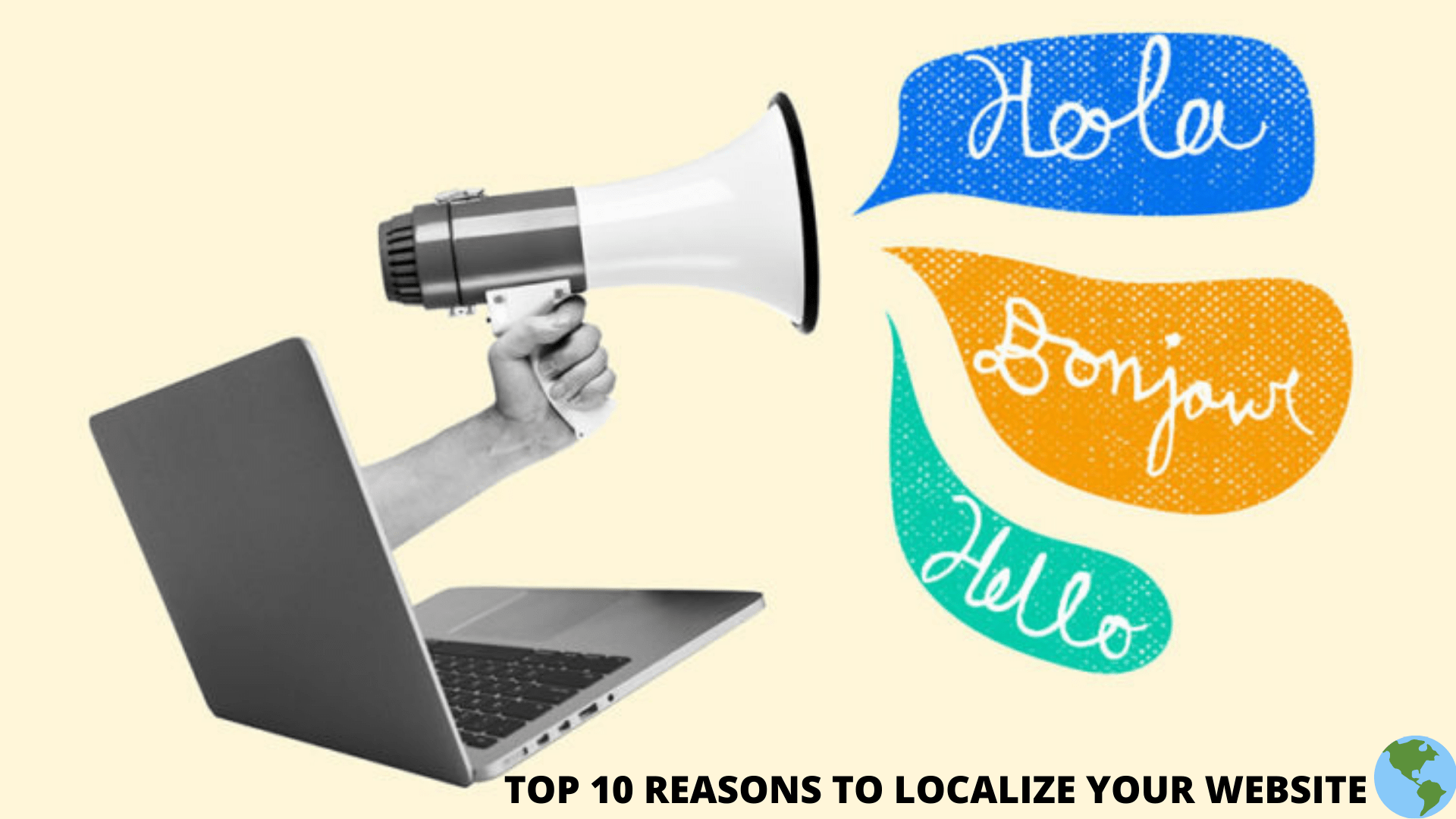 You are currently viewing Top 10 Reasons to Localize Your Website