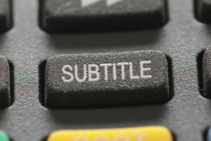 All you need to know about Subtitling